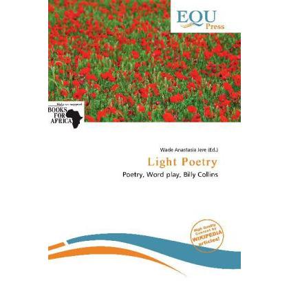 Light Poetry, Fachbücher von Wade Anastasia Jere