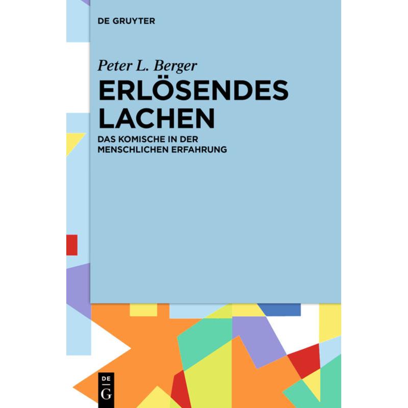 Erlösendes Lachen, Fachbücher von Peter L. Berger