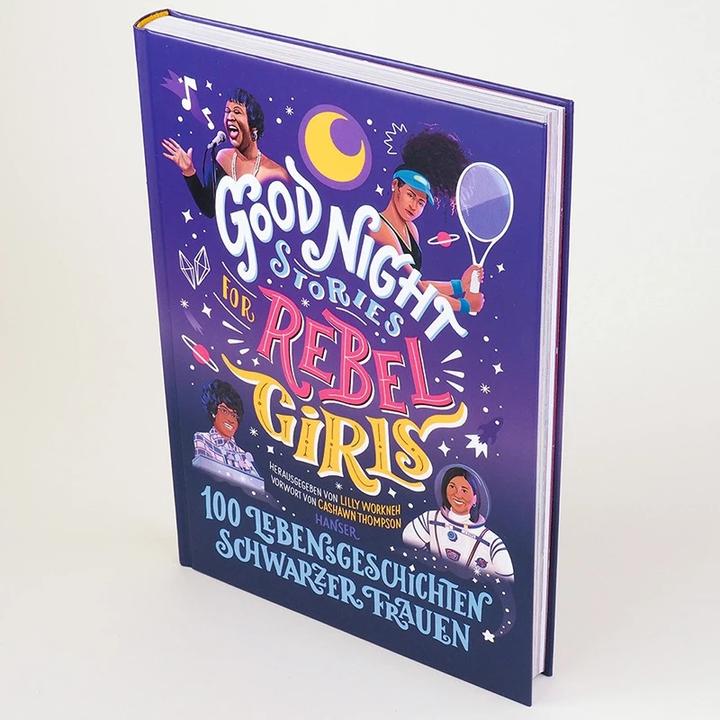 Produktbild Good Night Stories for Rebel Girls - 100 Lebensgeschichten Schwarzer Frauen (Deutsch, CaShawn Thompson, Lilly Workneh, 2021)