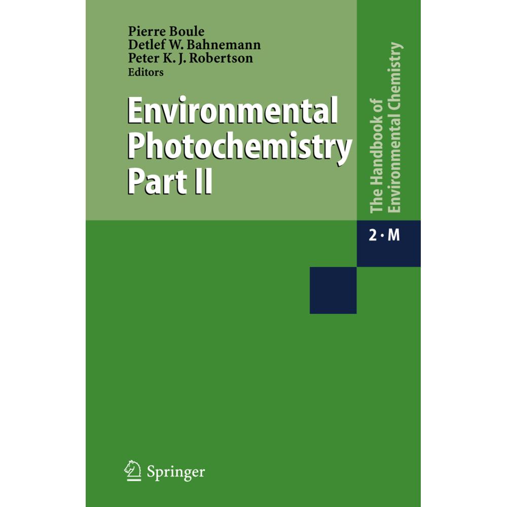 Environmental Photochemistry Part II, Fachbücher von Peter Robertson, Pierre Boule, Detlef Bahnemann