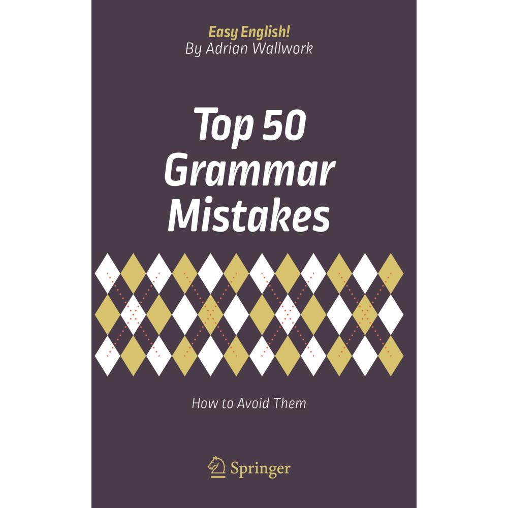 Top 50 Grammar Mistakes, Fachbücher von Adrian Wallwork