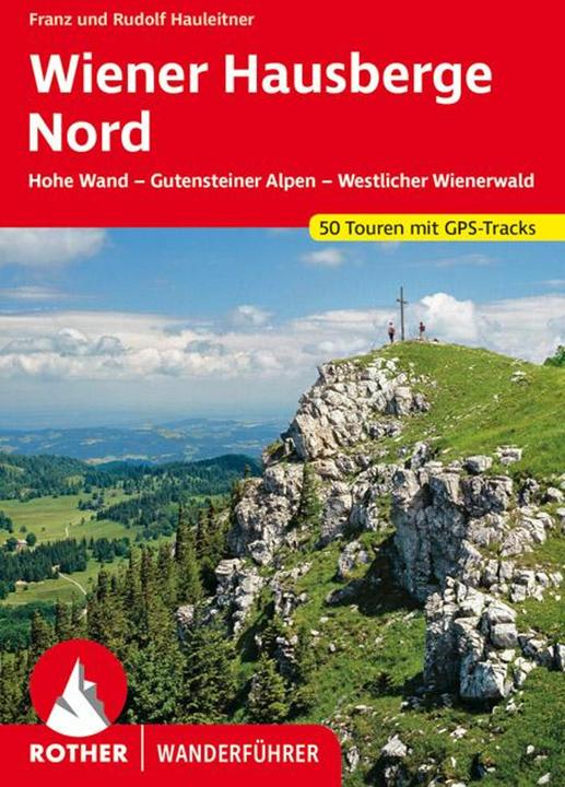 Wiener Hausberge Nord (Deutsch, Franz Hauleitner, Rudolf Hauleitner, 2021)