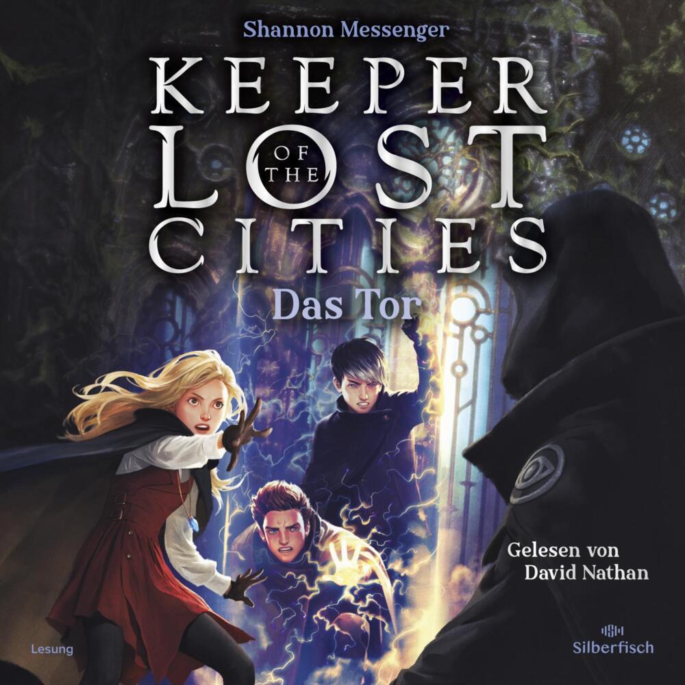 Keeper of the Lost Cities - Das Tor, Hörbücher von Shannon Messenger, Doris Attwood, David Nathan