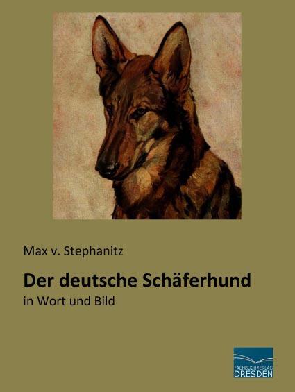 Produktbild Der deutsche Schäferhund (Deutsch, Max v. Stephanitz, 2015)