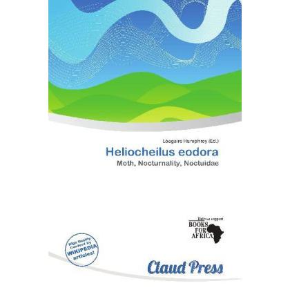 Heliocheilus eodora, Fachbücher von Lóegaire Humphrey