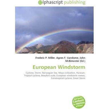 European Windstorm, Fachbücher von Agnes F. Vandome, Frederic P. Miller, John McBrewster