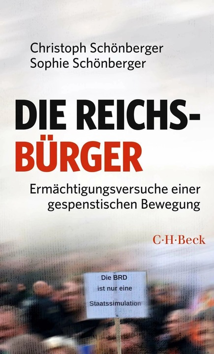 Actual product image Die Reichsbürger (German, Christoph Schönberger, Sophie Schönberger, 2023)
