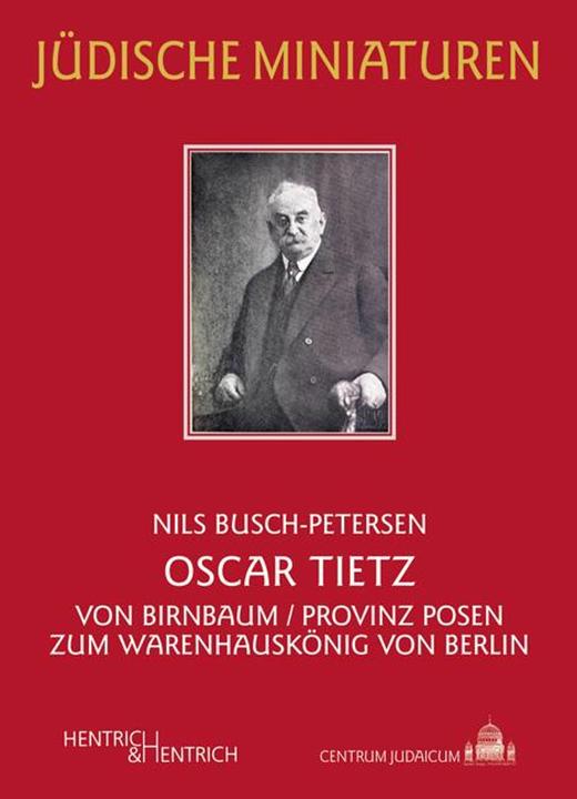 Produktbild Oscar Tietz (Deutsch, Nils Busch-Petersen, 2013)
