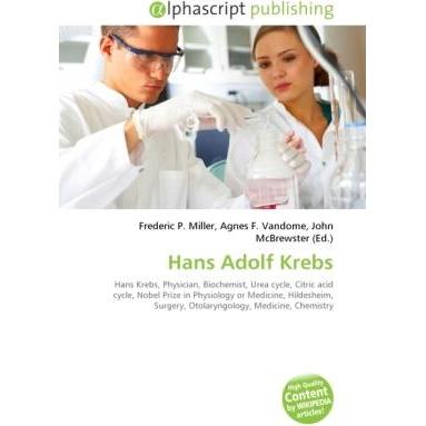 Hans Adolf Krebs, Fachbücher von Agnes F. Vandome, Frederic P. Miller, John McBrewster