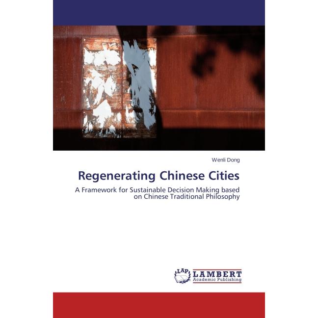 Regenerating Chinese Cities, Fachbücher