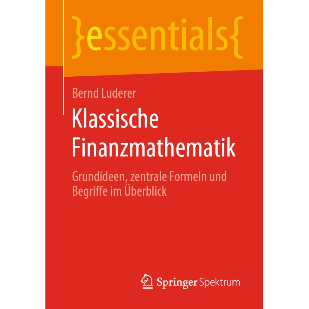 Klassische Finanzmathematik, Fachbücher von Bernd Luderer