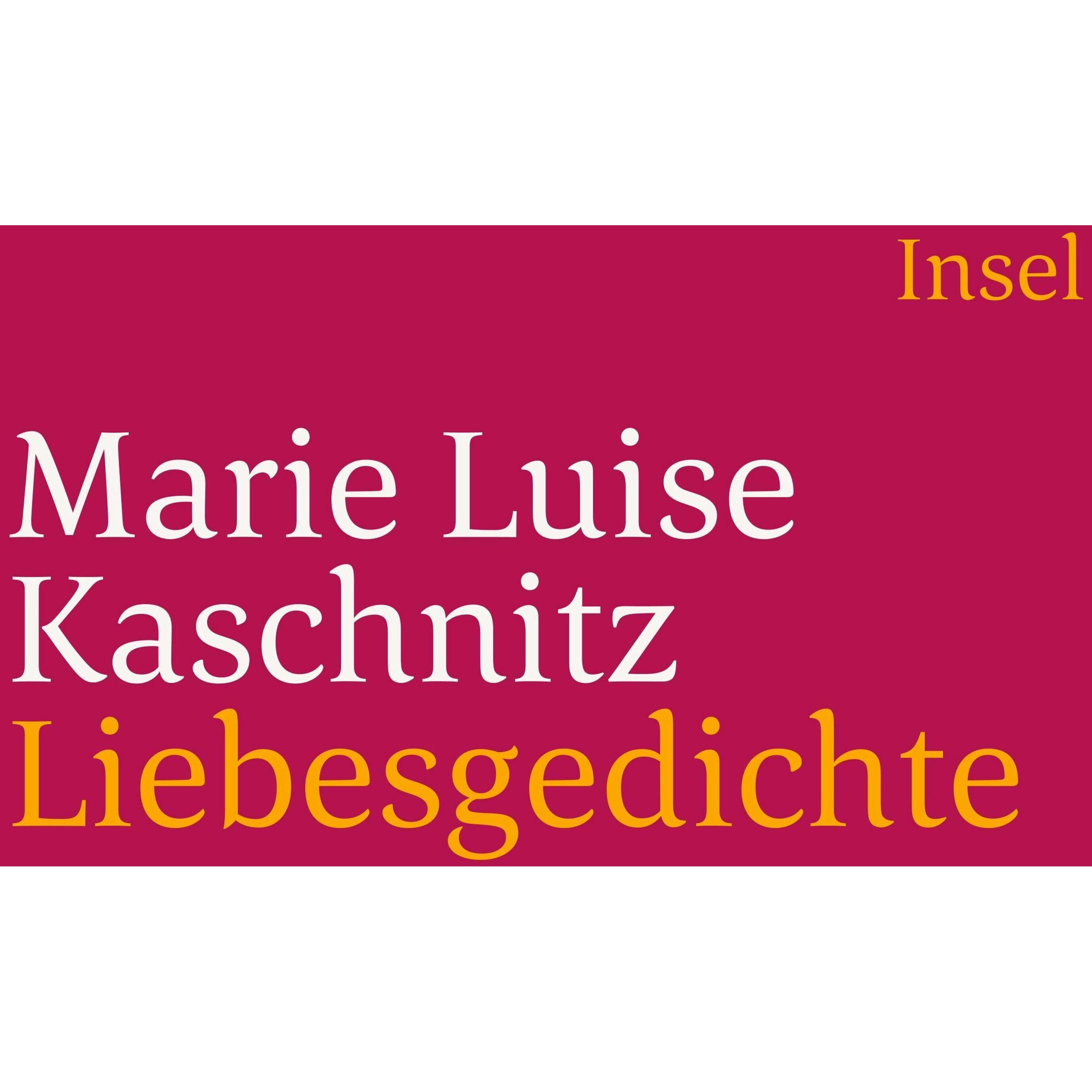 Thumbnail - Liebesgedichte, Belletristik von Marie Luise Kaschnitz