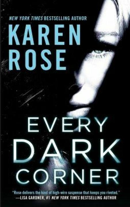 Produktbild Every Dark Corner (Englisch, Karen Rose, 2017)
