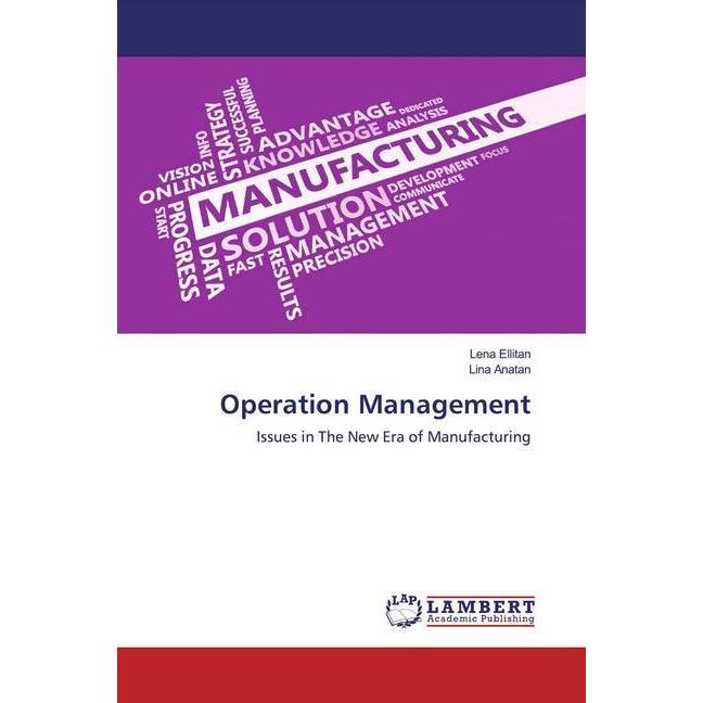 Operation Management, Fachbücher von Lena Ellitan, Lina Anatan