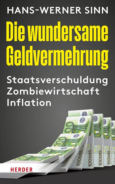 Produktbild Die wundersame Geldvermehrung (Deutsch, Hans-Werner Sinn, 2021)