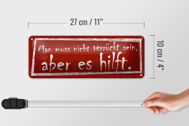 Immagine prodotto Femer Cartello di latta 27x10cm Non devi essere pazzo, ma aiuta (27 x 10 cm)