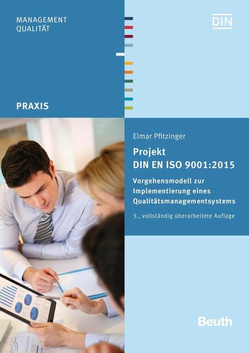 Produktbild Projekt DIN EN ISO 9001:2015 (Deutsch, DIN e.V., Elmar Pfitzinger, 2015)