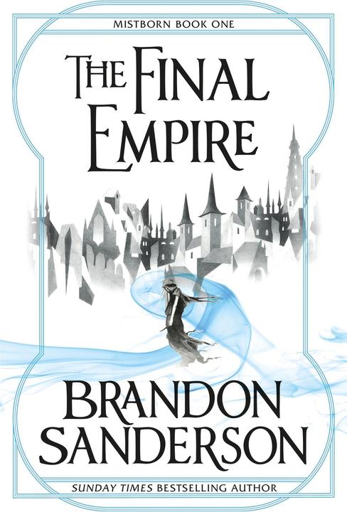 Produktbild Mistborn 1.The Final Empire (Englisch, Brandon, Sanderson, 2009)