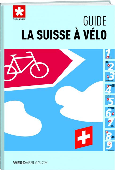 Image du produit La Suisse à vélo - guide (Français, SuisseMobile, 2020)