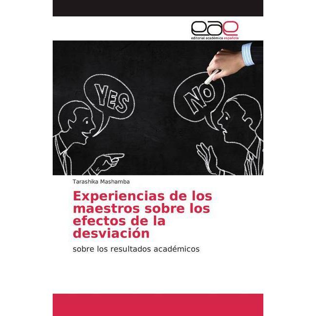 Experiencias de los maestros sobre los efectos de la desviación, Ratgeber von Tarashika Mashamba