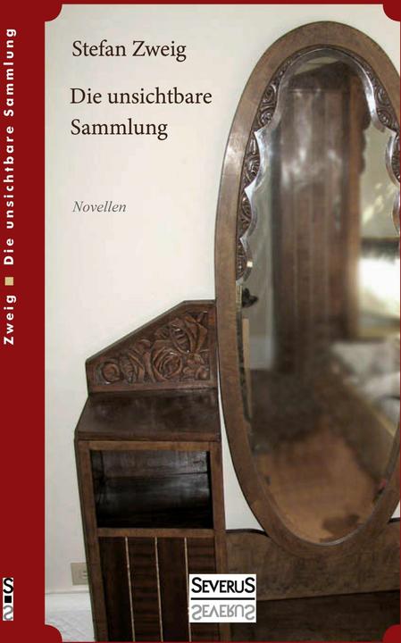 Actual product image The invisible collection. Novellas (German, Stefan branch, 2014)