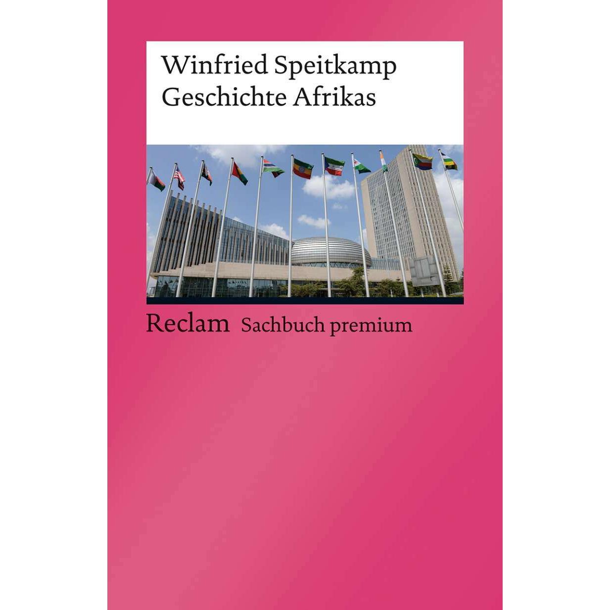 Geschichte Afrikas, Sachbücher von Winfried Speitkamp
