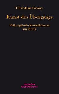 Produktbild Kunst des Übergangs (Deutsch, Christian Grny, 2014)