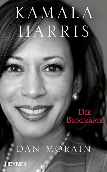 Kamala Harris: Die Biografie (German, Dan Morain, 2021)
