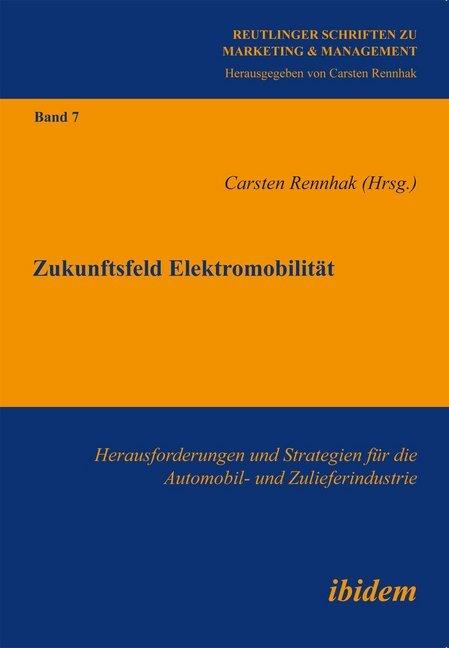 Produktbild Zukunftsfeld Elektromobilität (Deutsch, 2013)