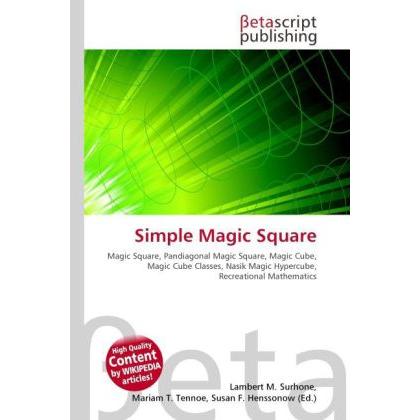 Simple Magic Square, Schulbücher von Susan F. Marseken, Lambert M. Surhone, Miriam T. Timpledon