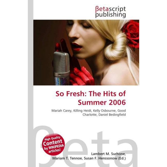 So Fresh: The Hits of Summer 2006, Fachbücher