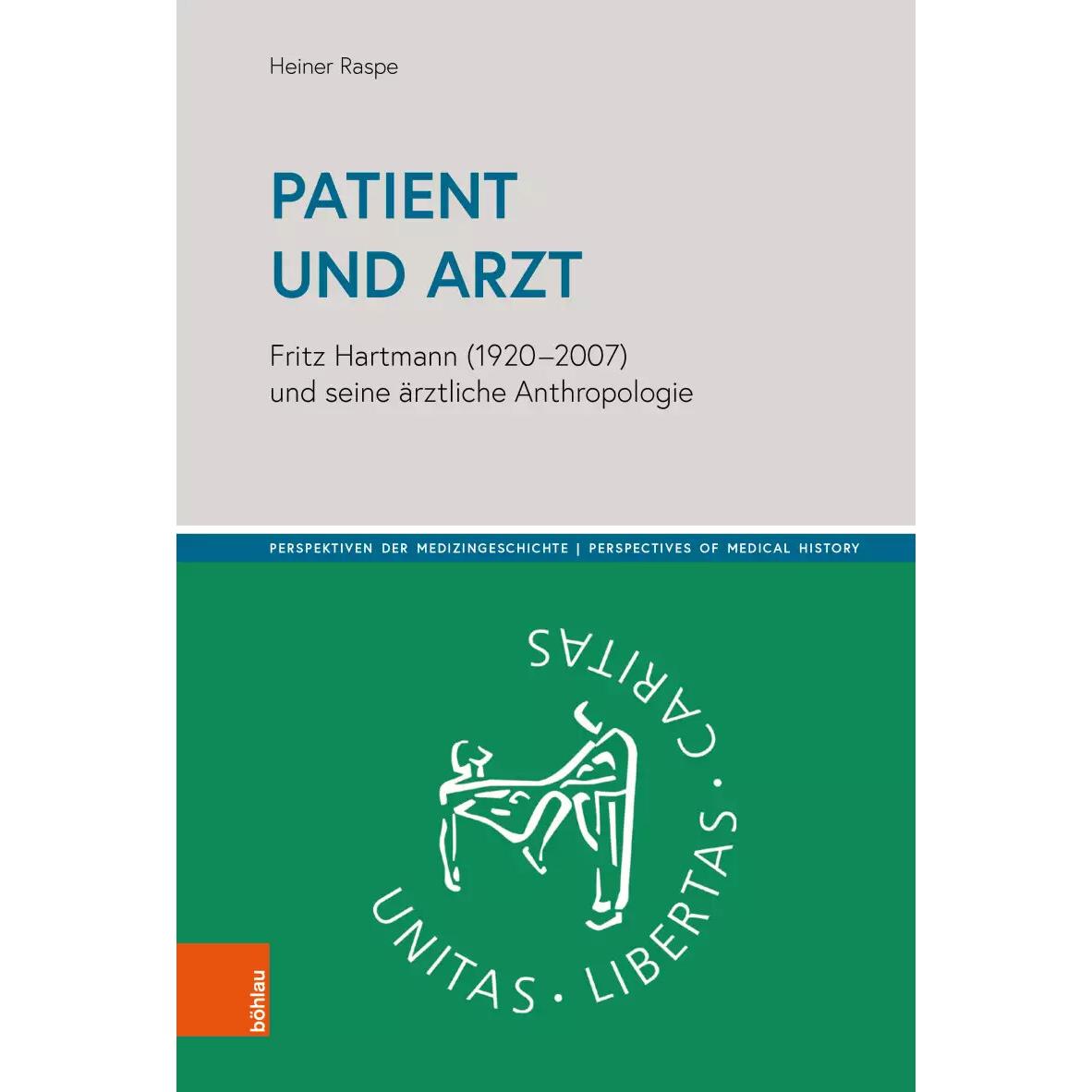 Patient und Arzt, Fachbücher von Heiner Raspe