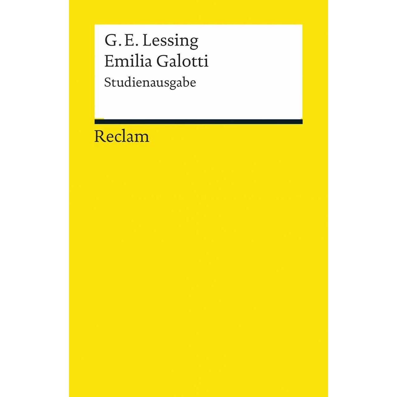 Emilia Galotti, Belletristik von Gotthold Ephraim Lessing