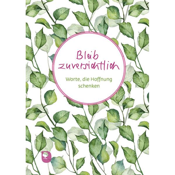 Thumbnail - Bleib zuversichtlich, Sachbücher