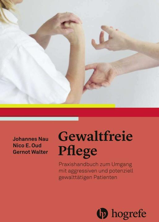 Produktbild Gewaltfreie Pflege (Deutsch, Johannes Nau, 2018)
