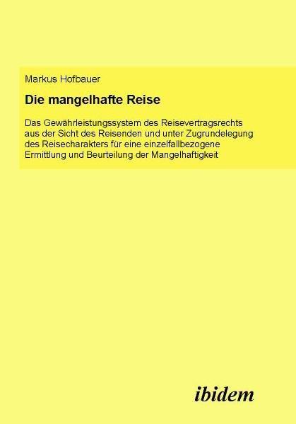 Produktbild Die mangelhafte Reise (Deutsch, Markus Hofbauer, 2009)