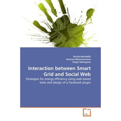 Interaction between Smart Grid and Social Web, Fachbücher von Diego Reforgiato, Antonio Mastrosimone, Nicola Mondello