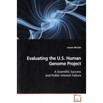 Evaluating the U.S. Human Genome Project, Fachbücher von Lauren McCain