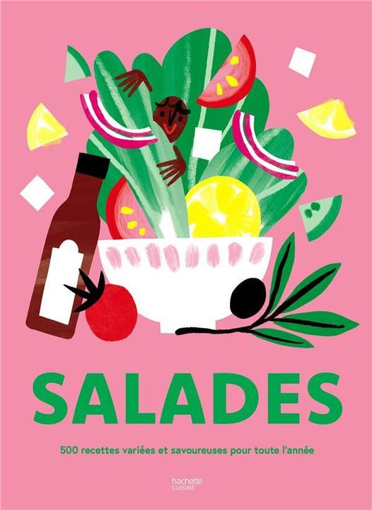 Actual product image Salades : 500 recettes variées et savoureuses pour toute l'année (French, Collectif, 2024)