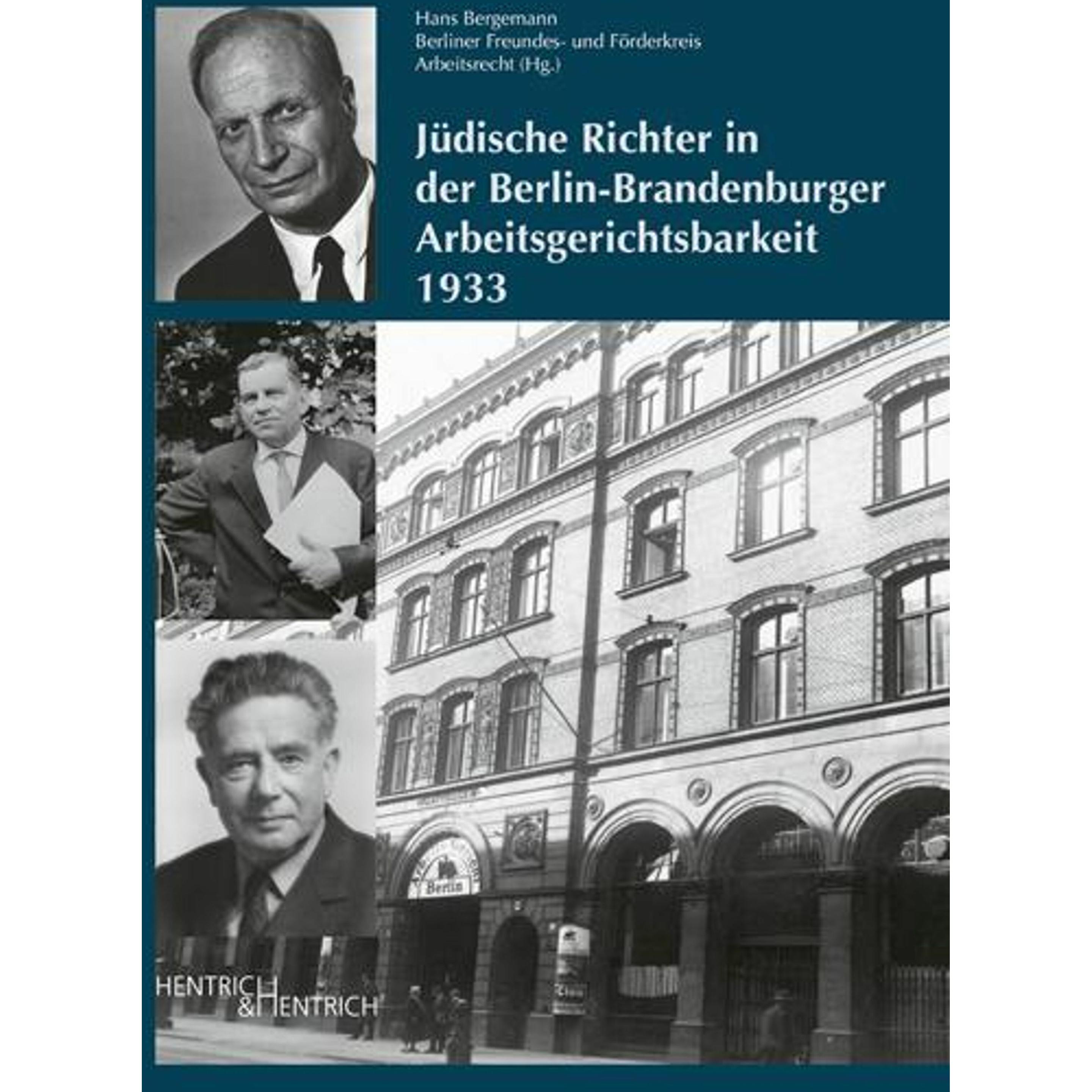 Jüdische Richter in der Berlin-Brandenburger Arbeitsgerichtsbarkeit 1933, Sachbücher von Hans Bergemann