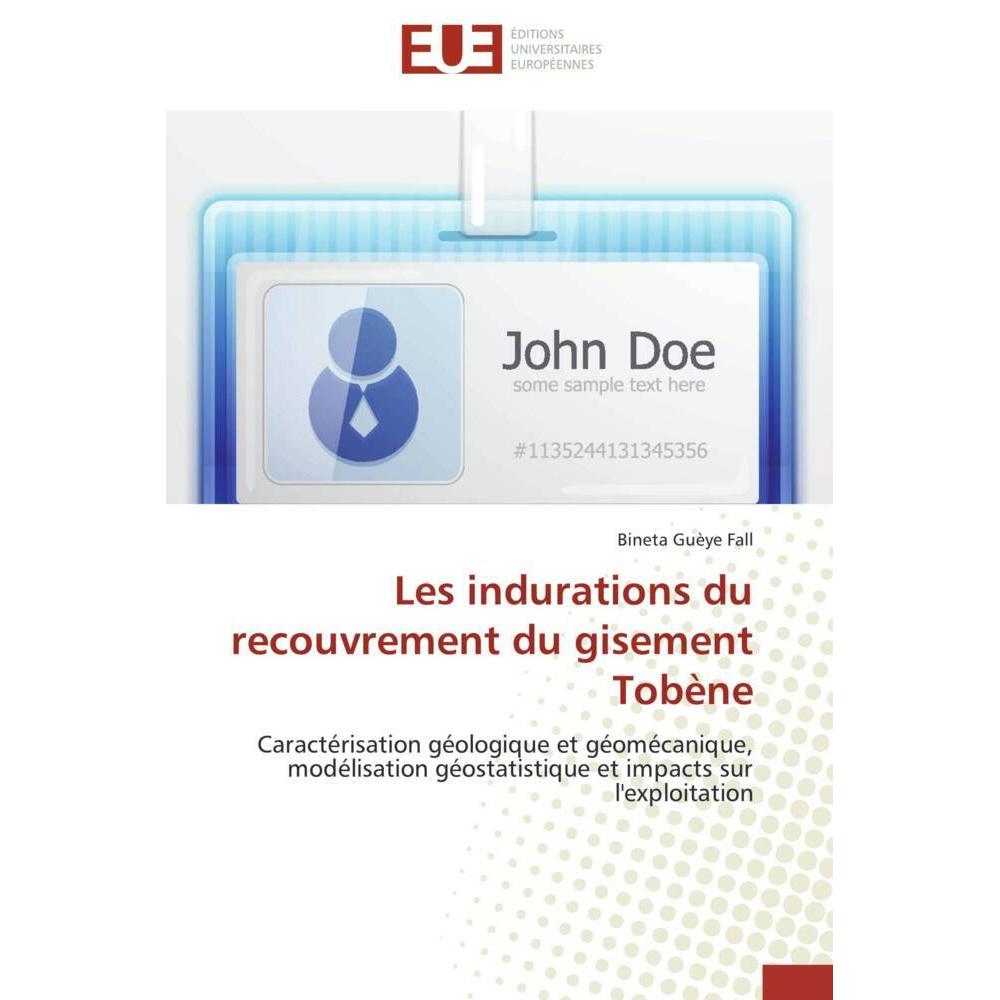 Les indurations du recouvrement du gisement Tobène, Fachbücher