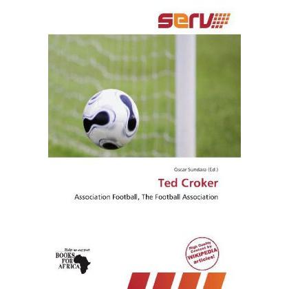 Ted Croker, Ratgeber