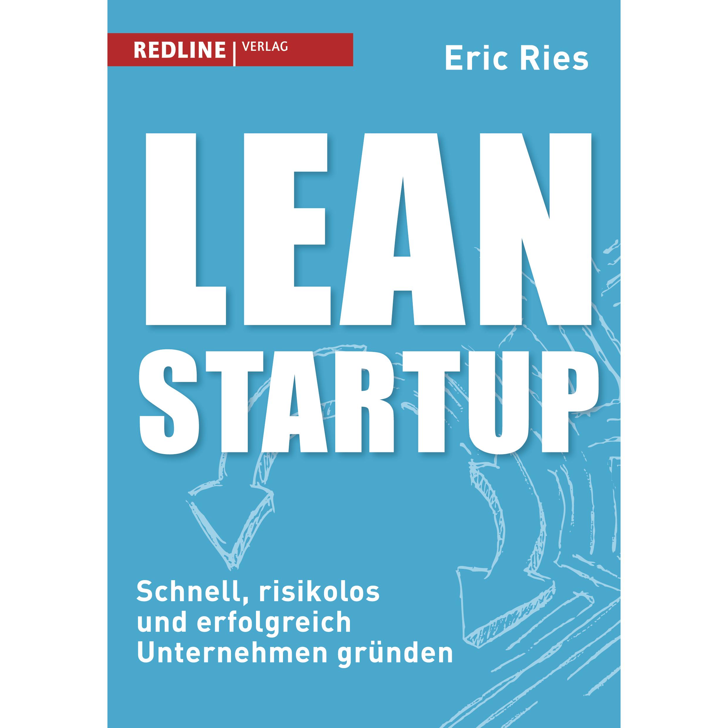Lean Startup, Ratgeber von Eric Ries