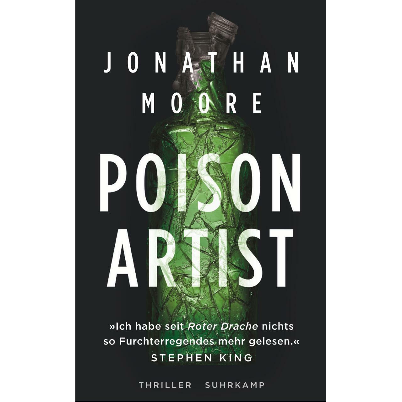 Poison Artist, Belletristik von Jonathan Moore, Thomas Wörtche, Stefan Lux