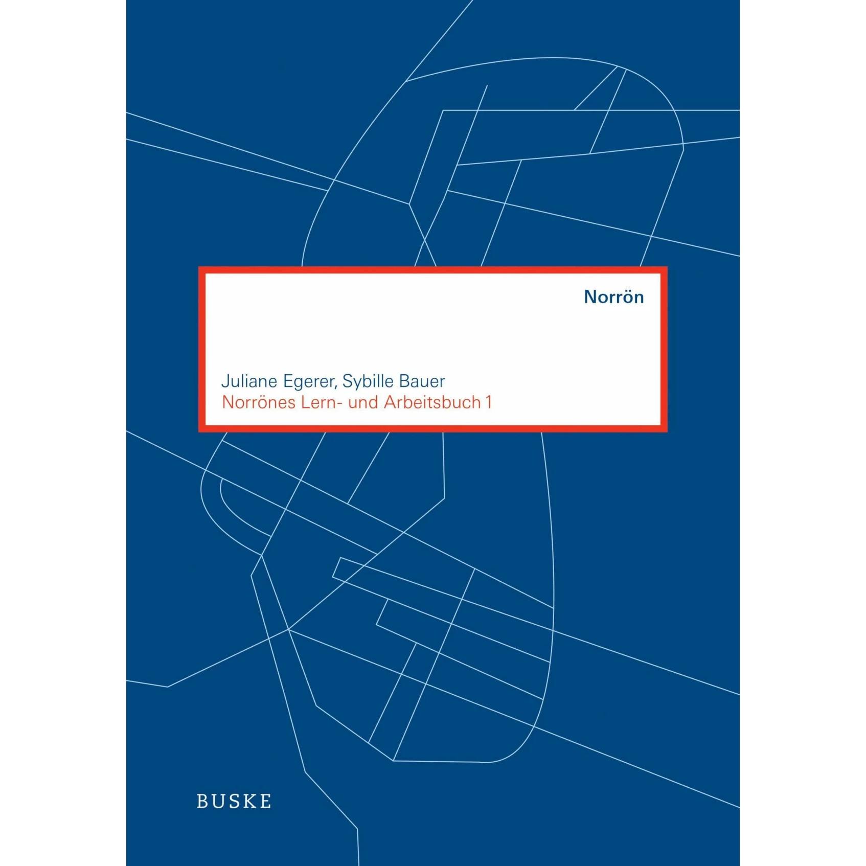 Norrönes Lern- und Arbeitsbuch, Fachbücher von Sybille Bauer, Juliane Egerer