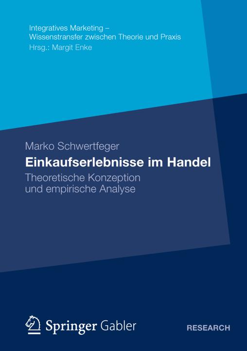 Produktbild Einkaufserlebnisse im Handel (Deutsch, Marko Schwertfeger, 2012)