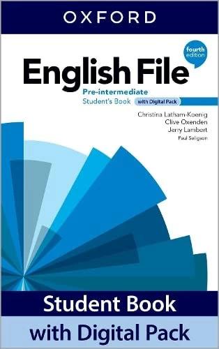 English File Pre-Intermediate Student's Book with Digital Pack (Inglese, Collettività, 2022)