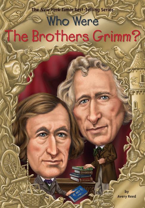 Produktbild Who Were the Brothers Grimm? (Englisch, Avery Reed, Who HQ, 2015)
