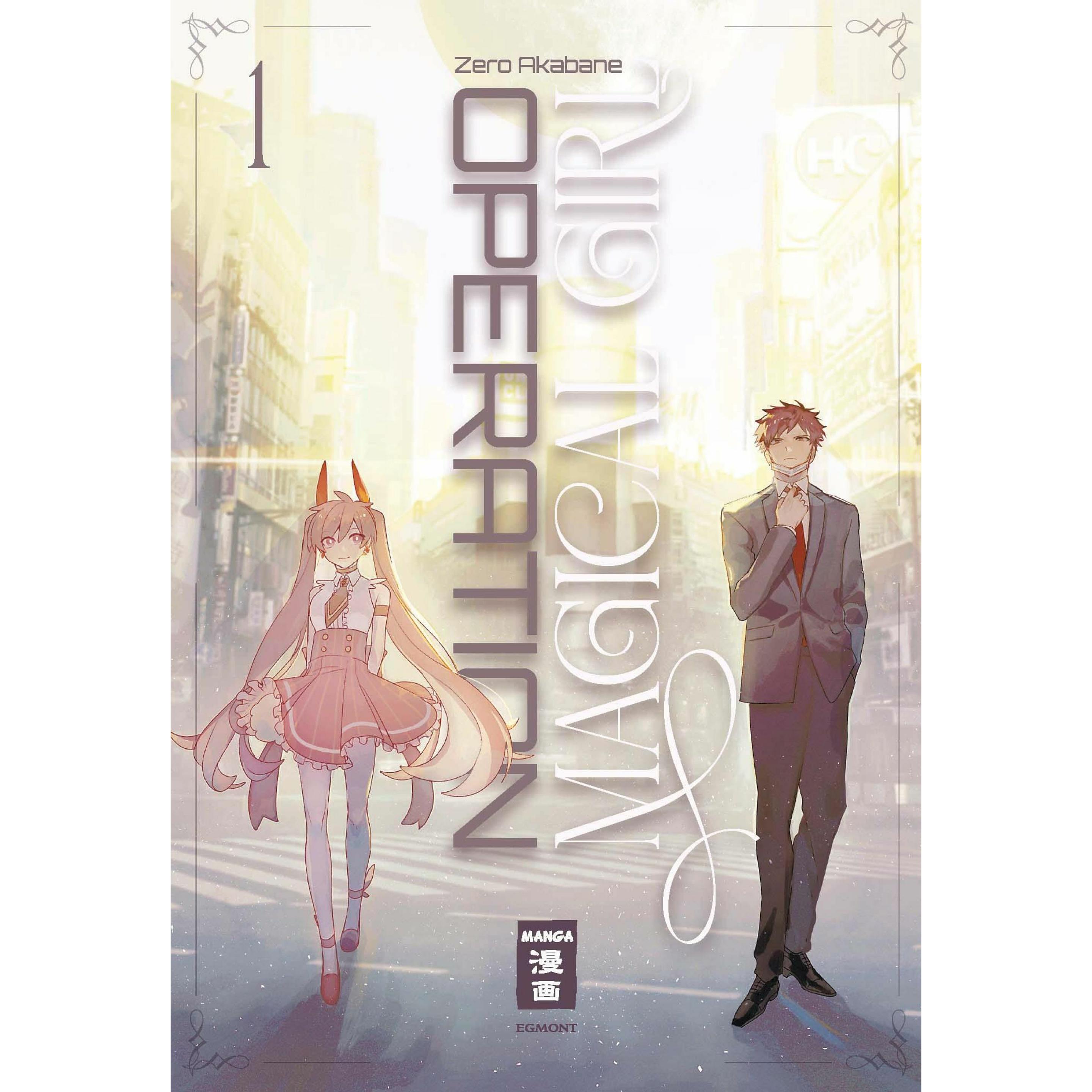 Operation Magical Girl 01, Belletristik von Zero Akabane