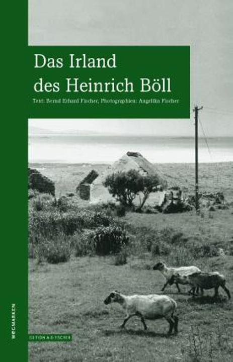 Produktbild Das Irland des Heinrich Böll (Deutsch, Angelika Fischer, Bernd Erhard Fischer, 2009)
